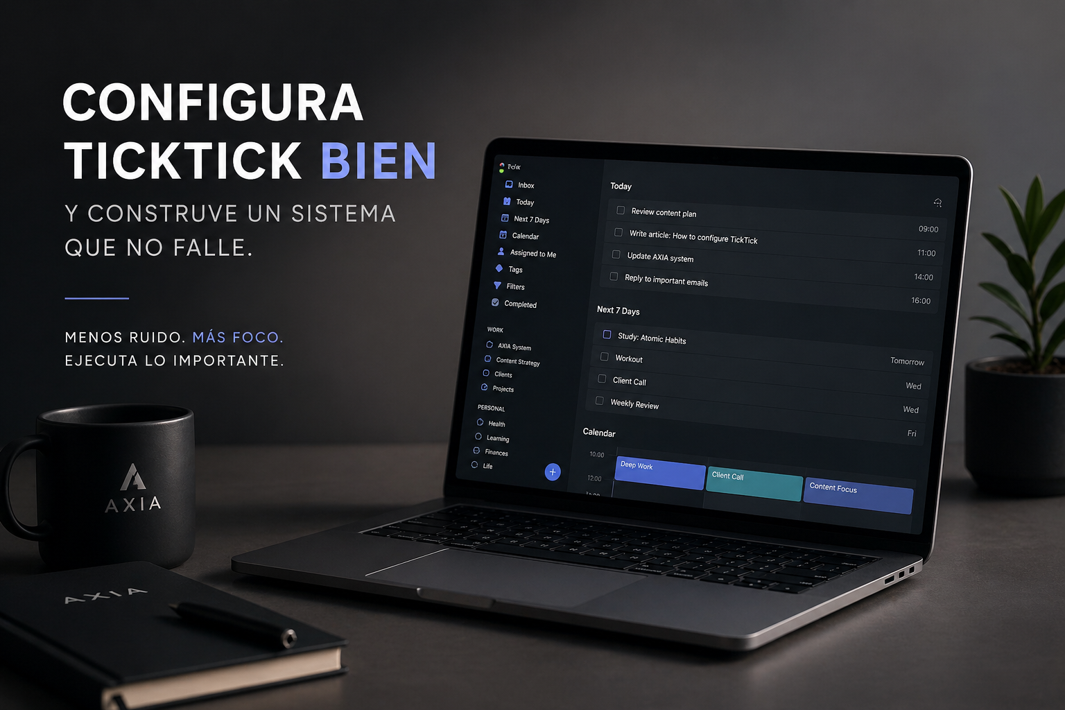 cómo configurar ticktick correctamente para crear un sistema de productividad que funcione