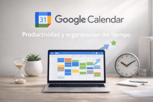google calendar productividad organizacion del tiempo con bloques en calendario digital