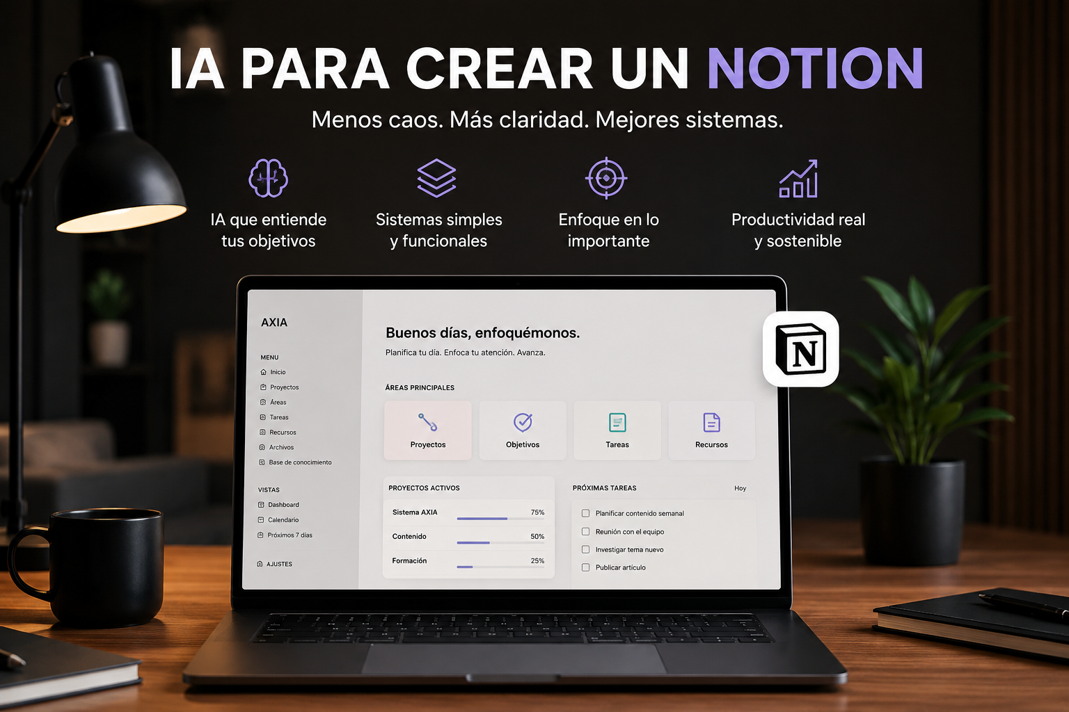 IA para crear un Notion en un escritorio minimalista con sistema de productividad moderno y enfoque profesional